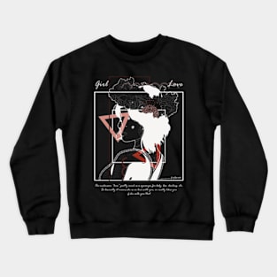 Girl Love version 3 Crewneck Sweatshirt